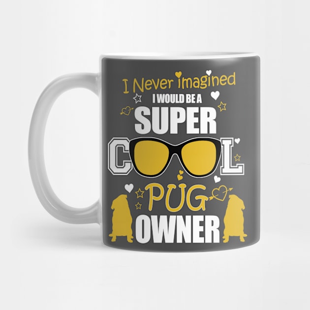 SUPER COOL PUG OWNER by key_ro